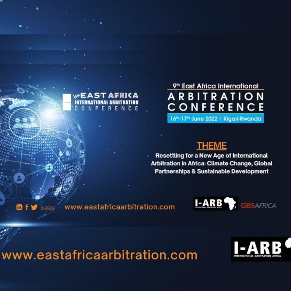 Flyer for 9th East Africa International Arbitration Conference 16th - 17th June 2022